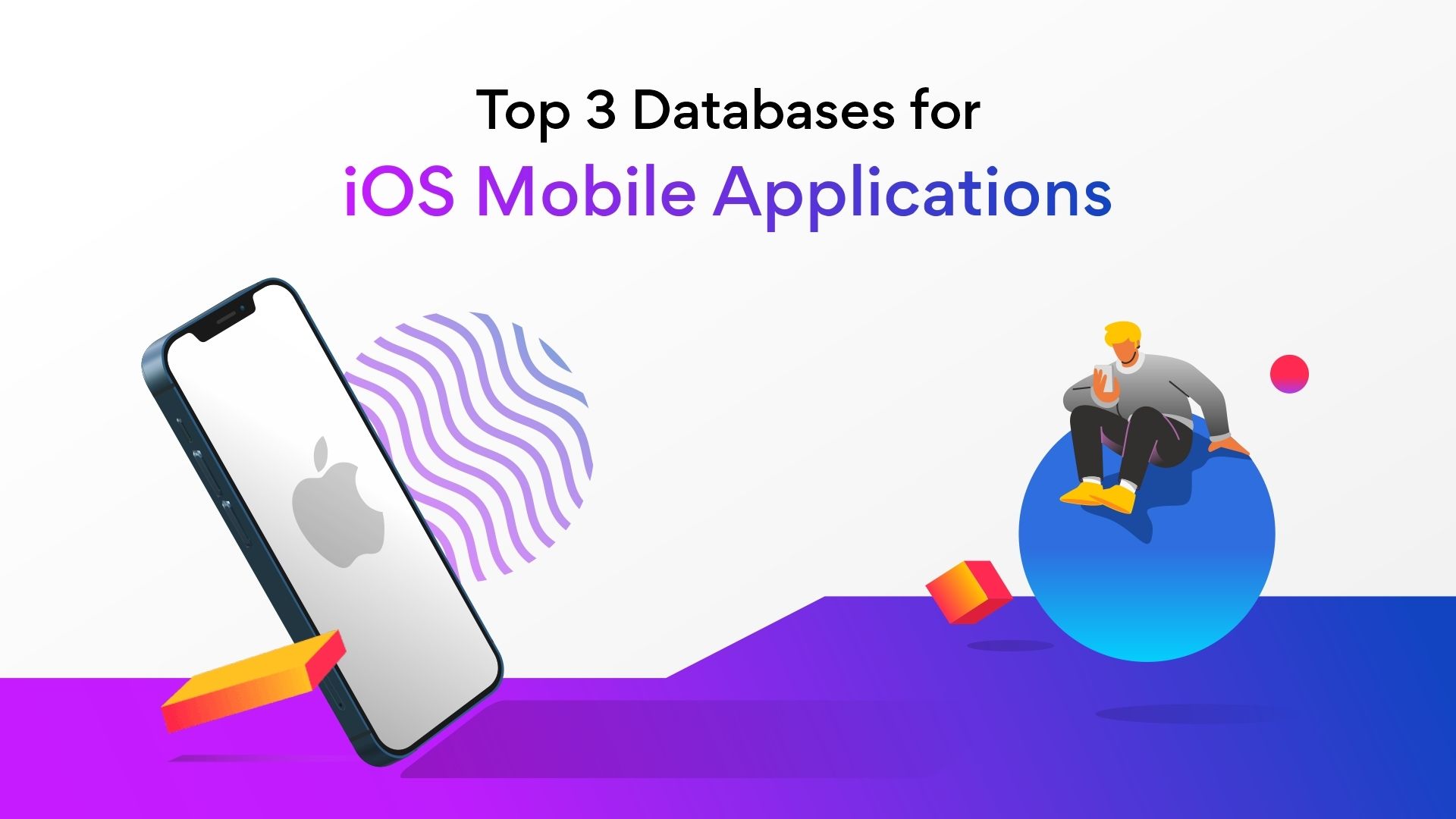 Top Databases for iOS Mobile Applications