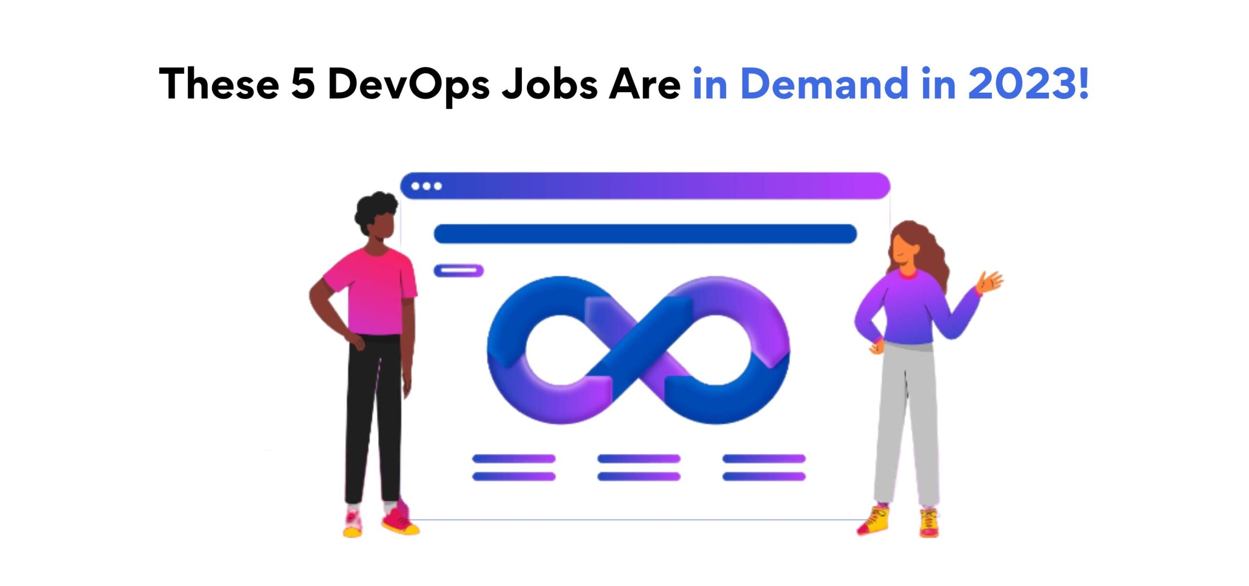 These 5 DevOps Jobs Are in Demand in 2023!